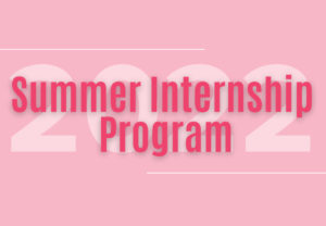 2022 Summer Internship Program
