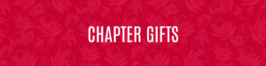 Chapter Gifts
